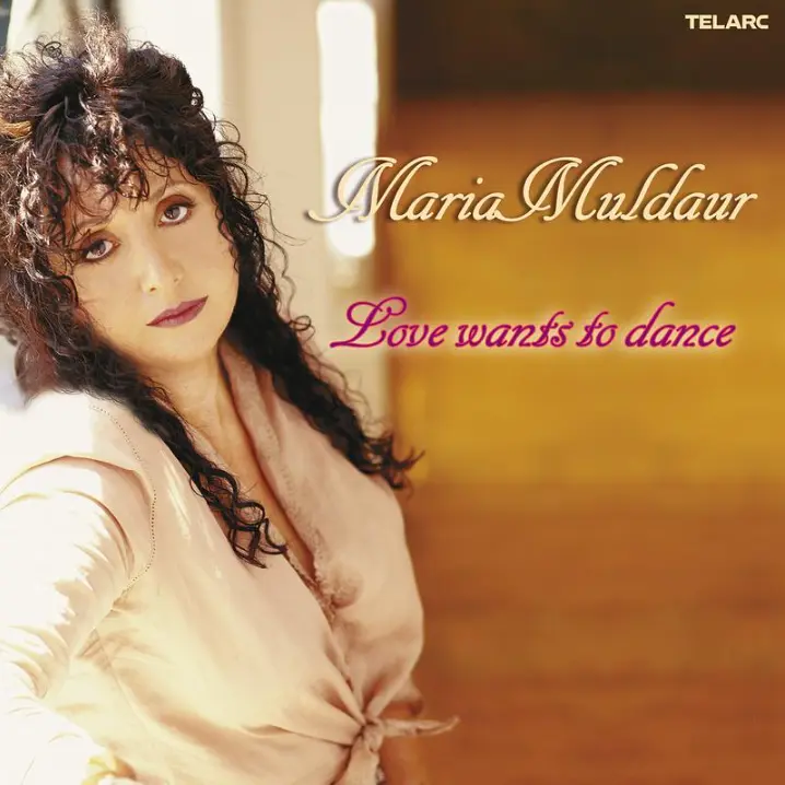 Maria Muldaur《Love Wants to Dance》 - 蓝调民谣女中音